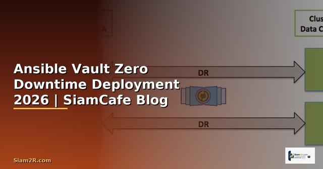 Ansible Vault Zero Downtime Deployment
