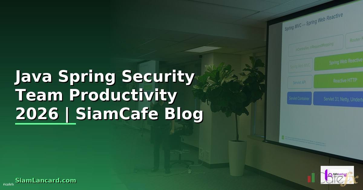 Java Spring Security Team Productivity