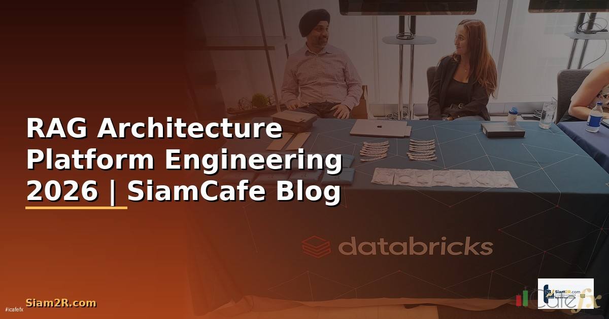 RAG Architecture Platform Engineering