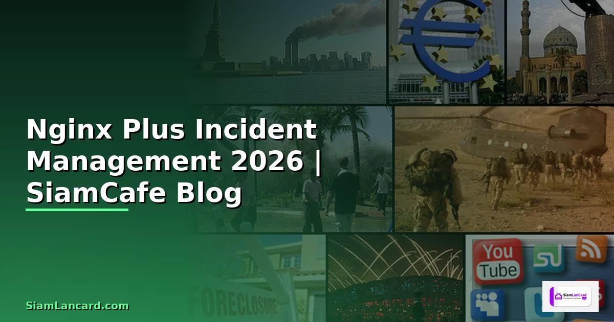 Nginx Plus Incident Management