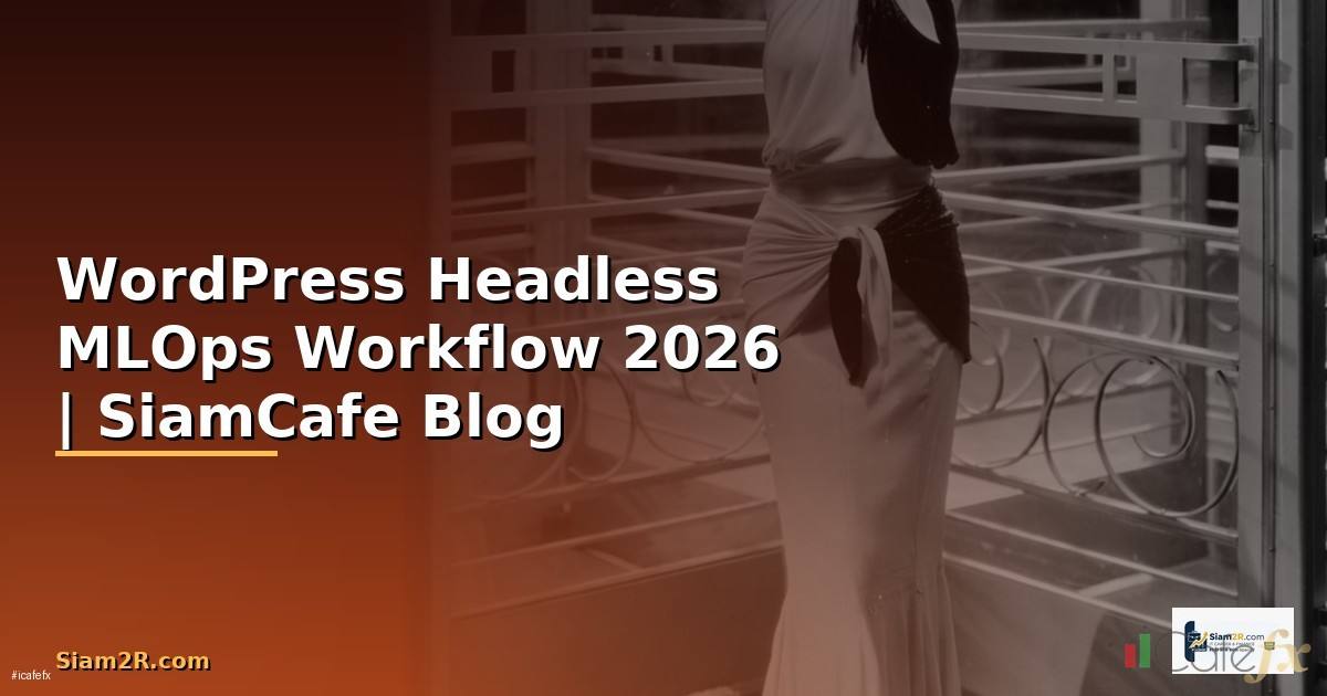 WordPress Headless MLOps Workflow