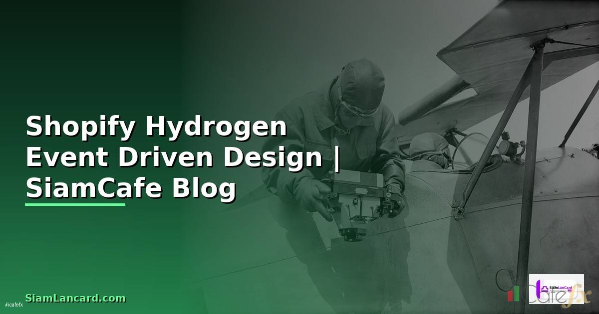 Shopify Hydrogen Event Driven Design