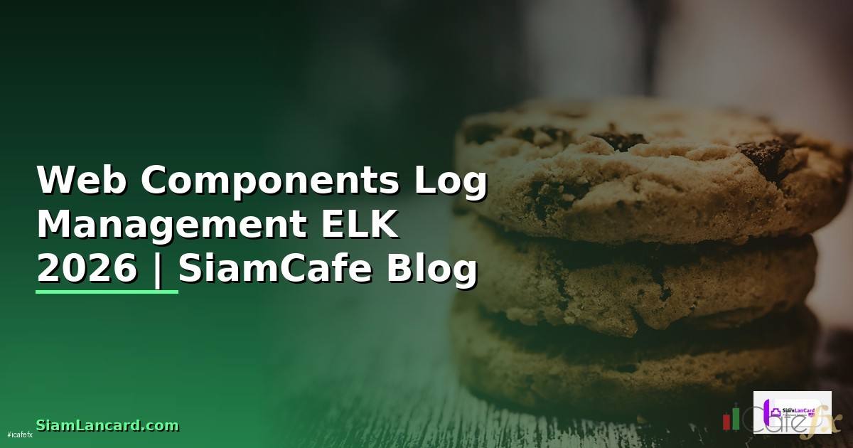 Web Components Log Management ELK