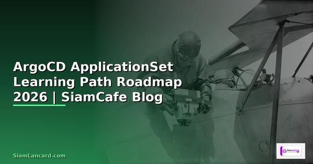 ArgoCD ApplicationSet Learning Path Roadmap