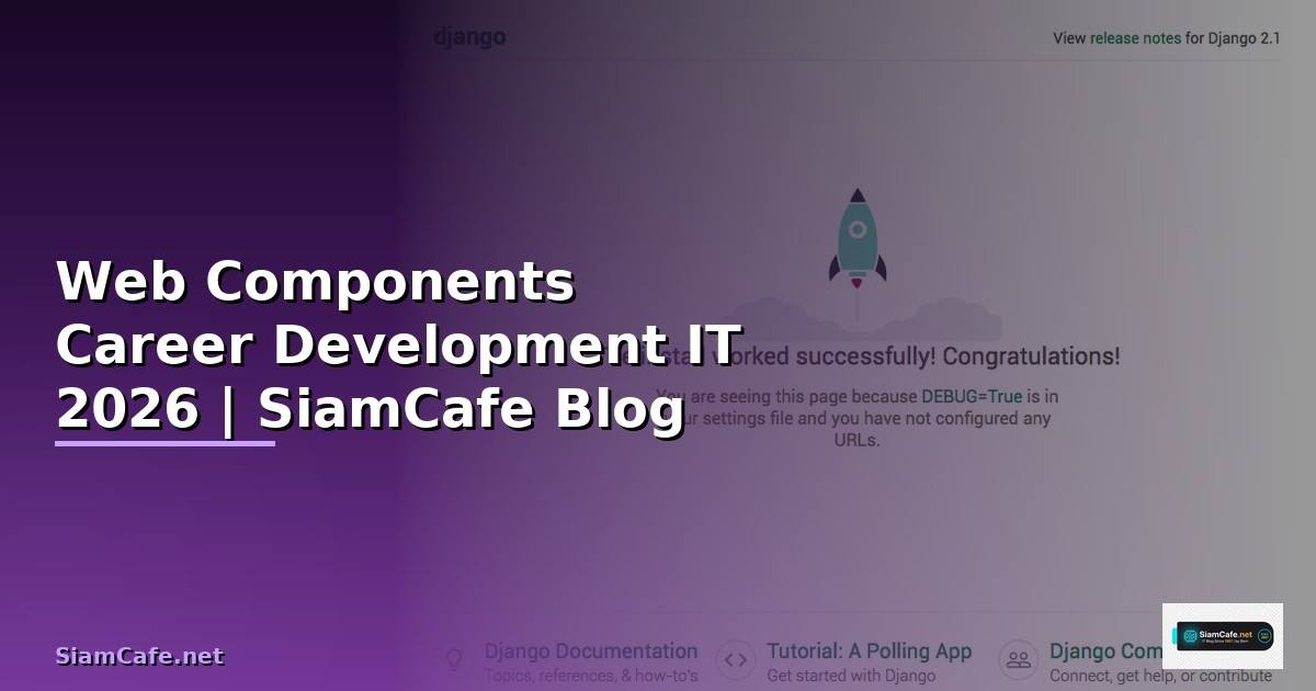Web Components Career Development IT