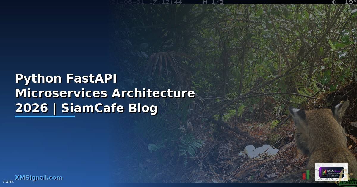 Python FastAPI Microservices Architecture