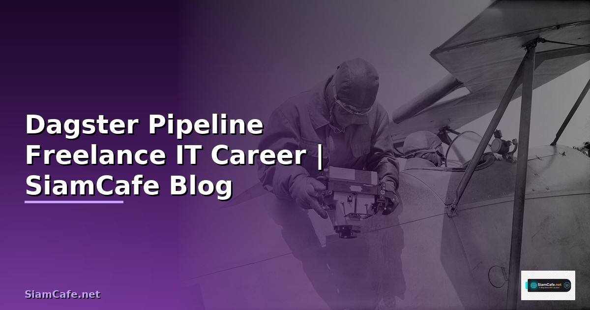 Dagster Pipeline Freelance IT Career