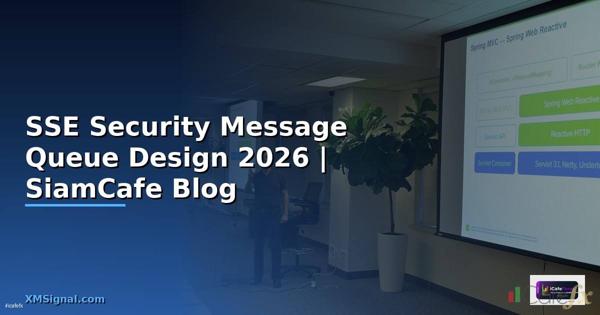 SSE Security Message Queue Design