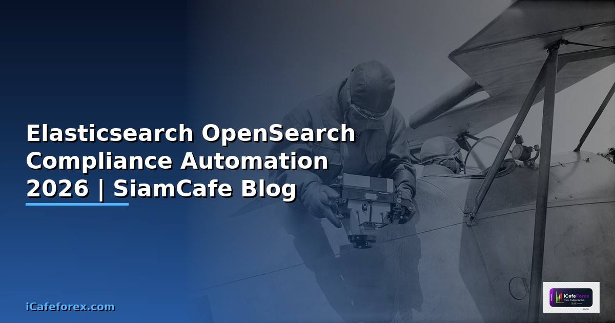 Elasticsearch OpenSearch Compliance Automation