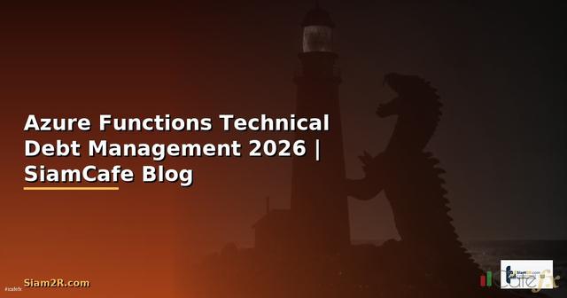 Azure Functions Technical Debt Management