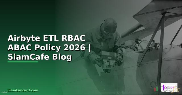 Airbyte ETL RBAC ABAC Policy