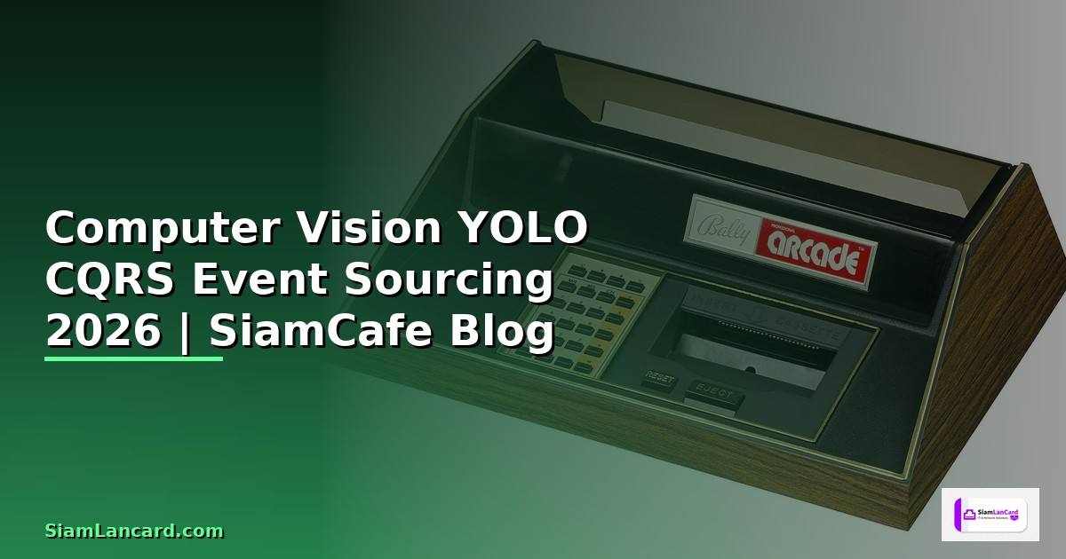 Computer Vision YOLO CQRS Event Sourcing