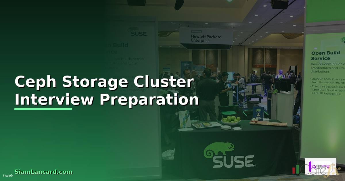 Ceph Storage Cluster Interview Preparation — วิธีตั้งค่าและใช้งานจริงพร้อมตัวอย่าง