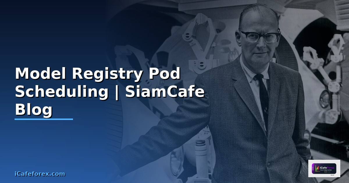 Model Registry Pod Scheduling