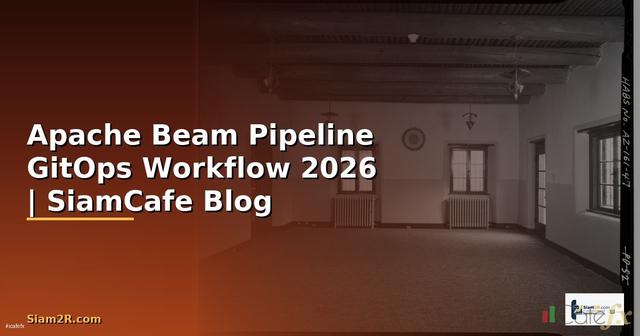 Apache Beam Pipeline GitOps Workflow