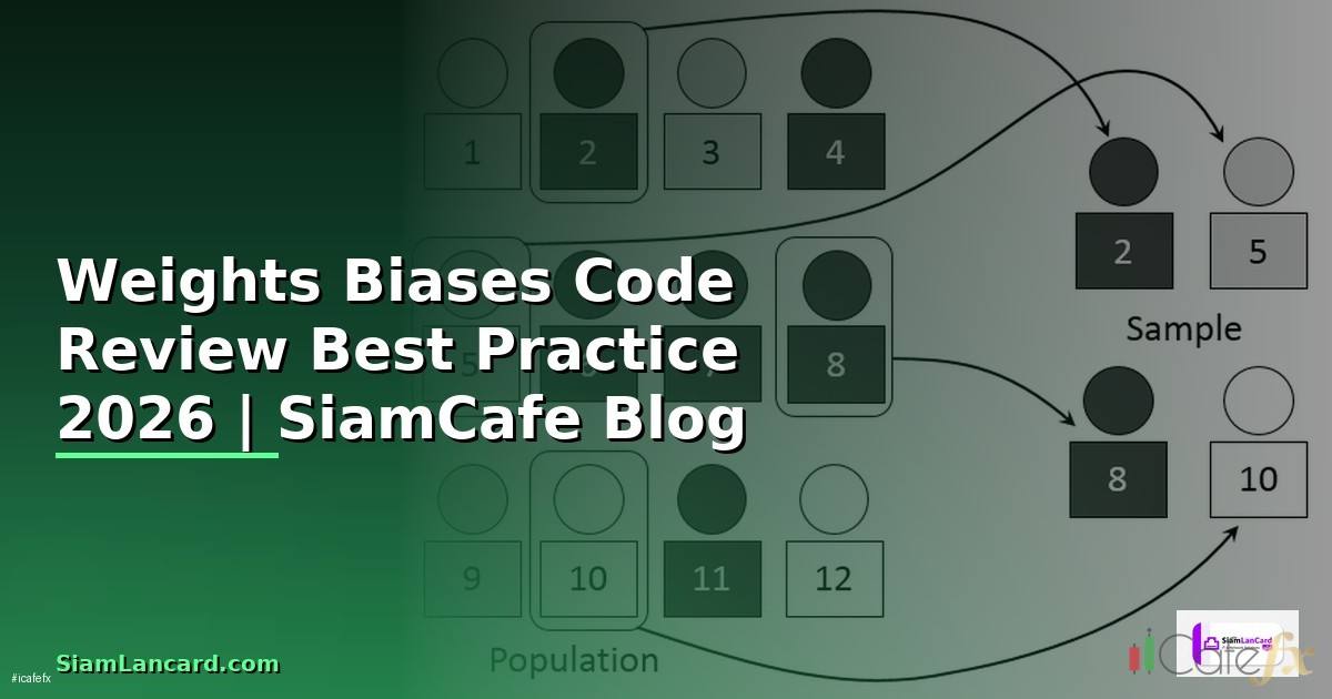 Weights Biases Code Review Best Practice