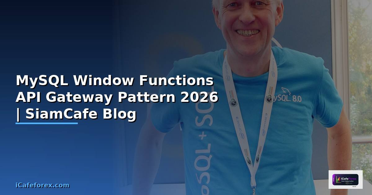 MySQL Window Functions API Gateway Pattern