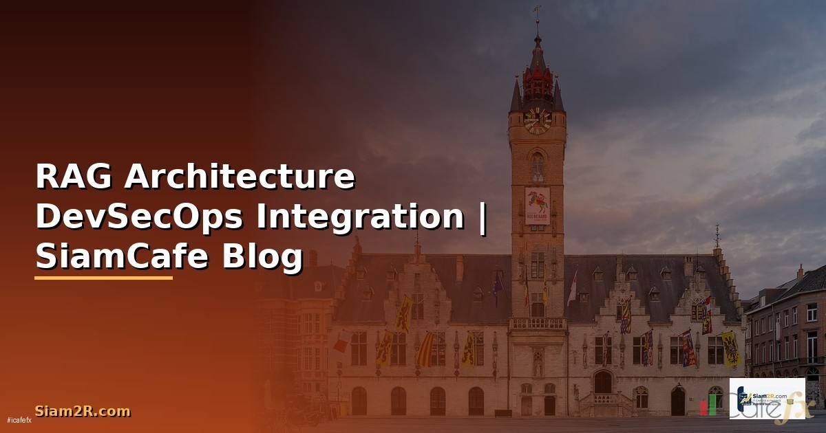 RAG Architecture DevSecOps Integration