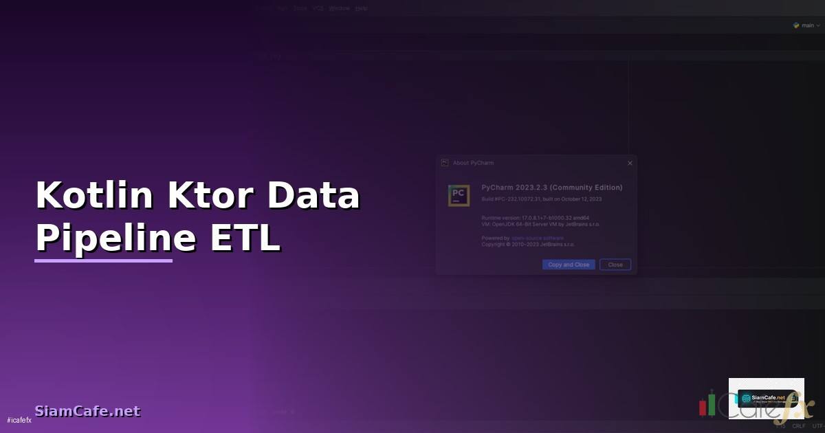 Kotlin Ktor Data Pipeline ETL —