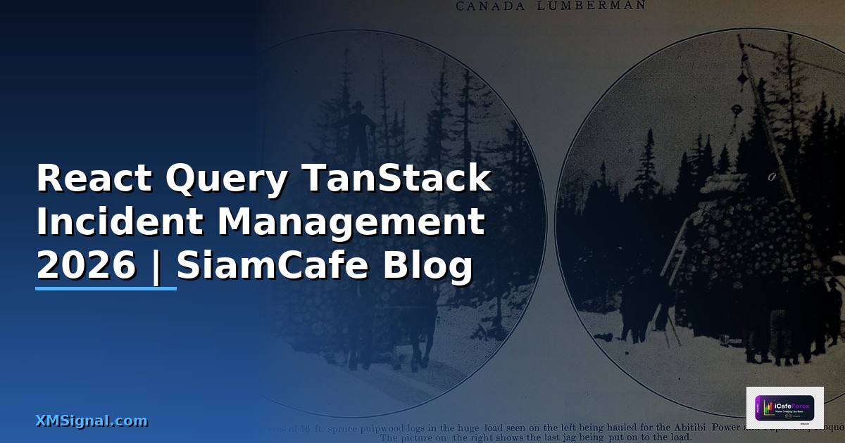 React Query TanStack Incident Management