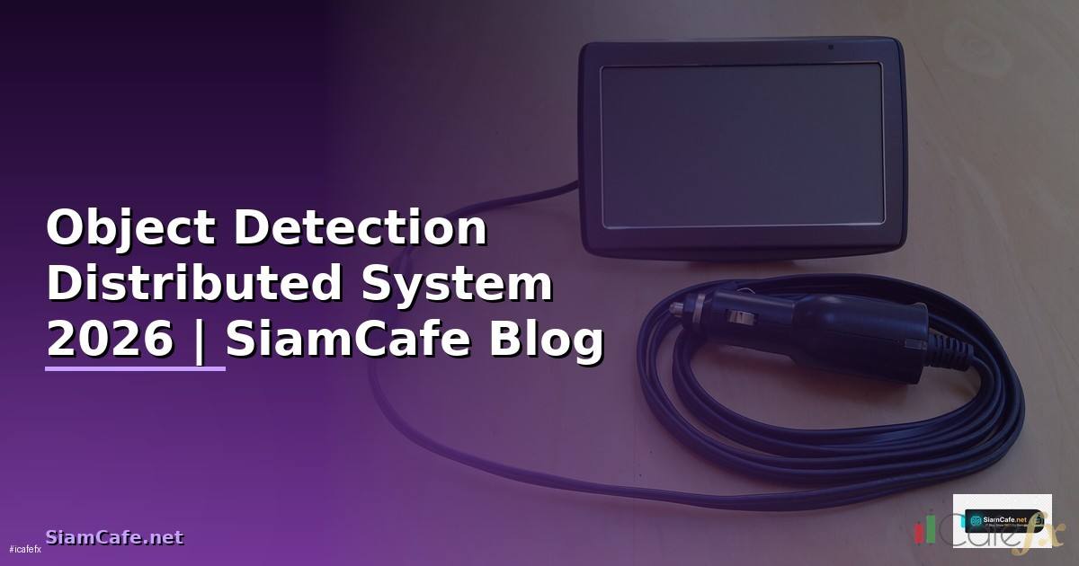 Object Detection Distributed System