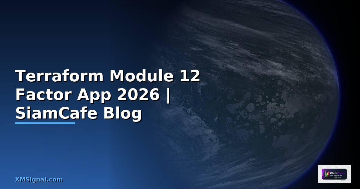 Terraform Module 12 Factor App