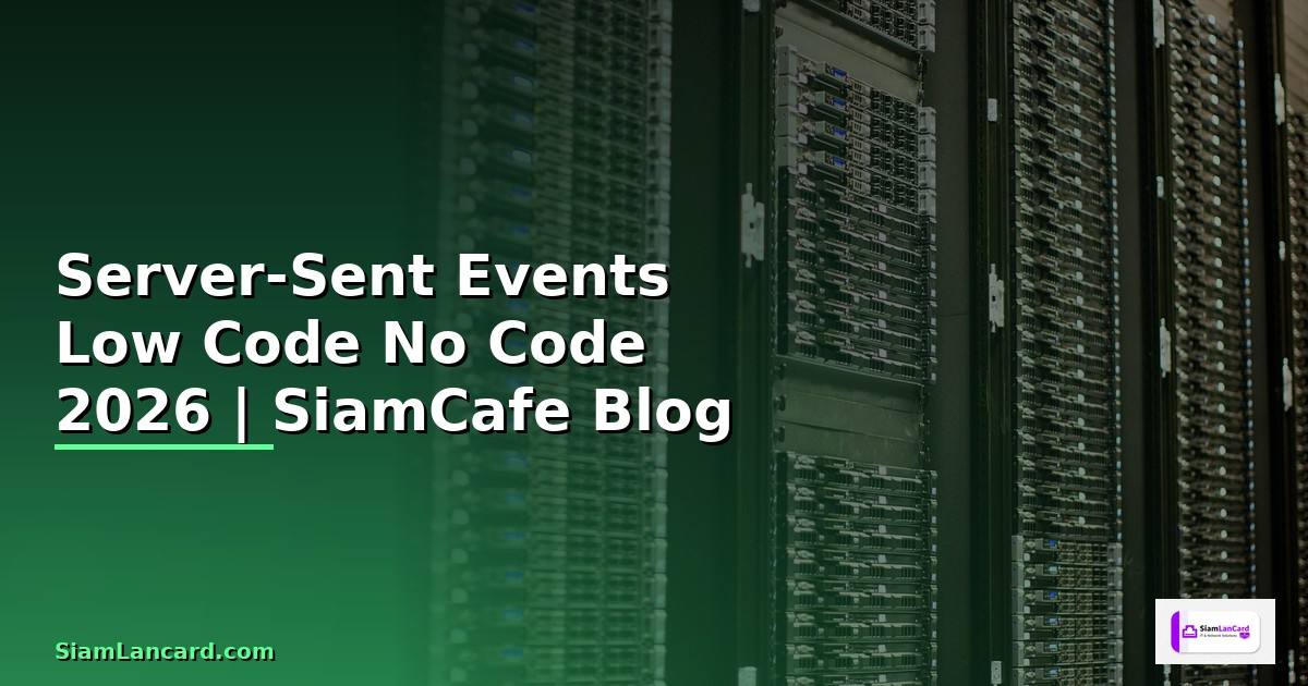 Server-Sent Events Low Code No Code