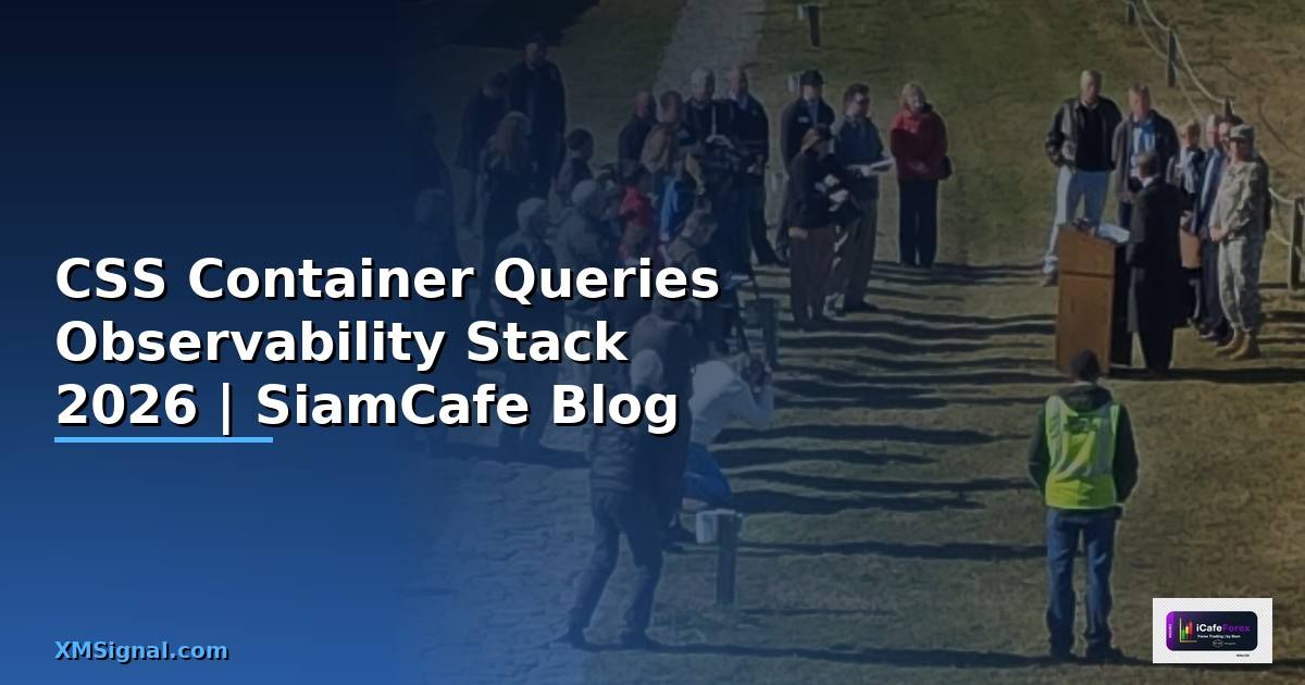CSS Container Queries Observability Stack