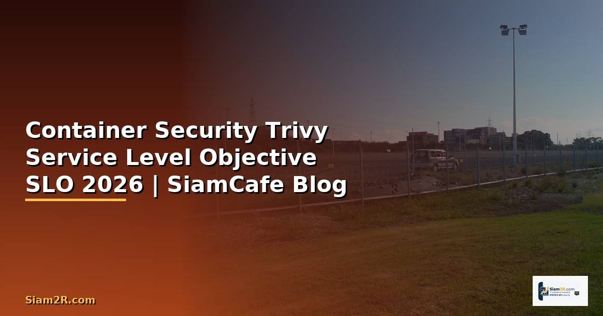 Container Security Trivy Service Level Objective