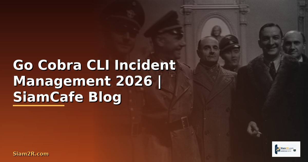 Go Cobra CLI Incident Management