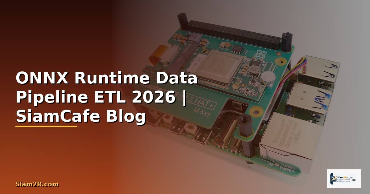 ONNX Runtime Data Pipeline ETL