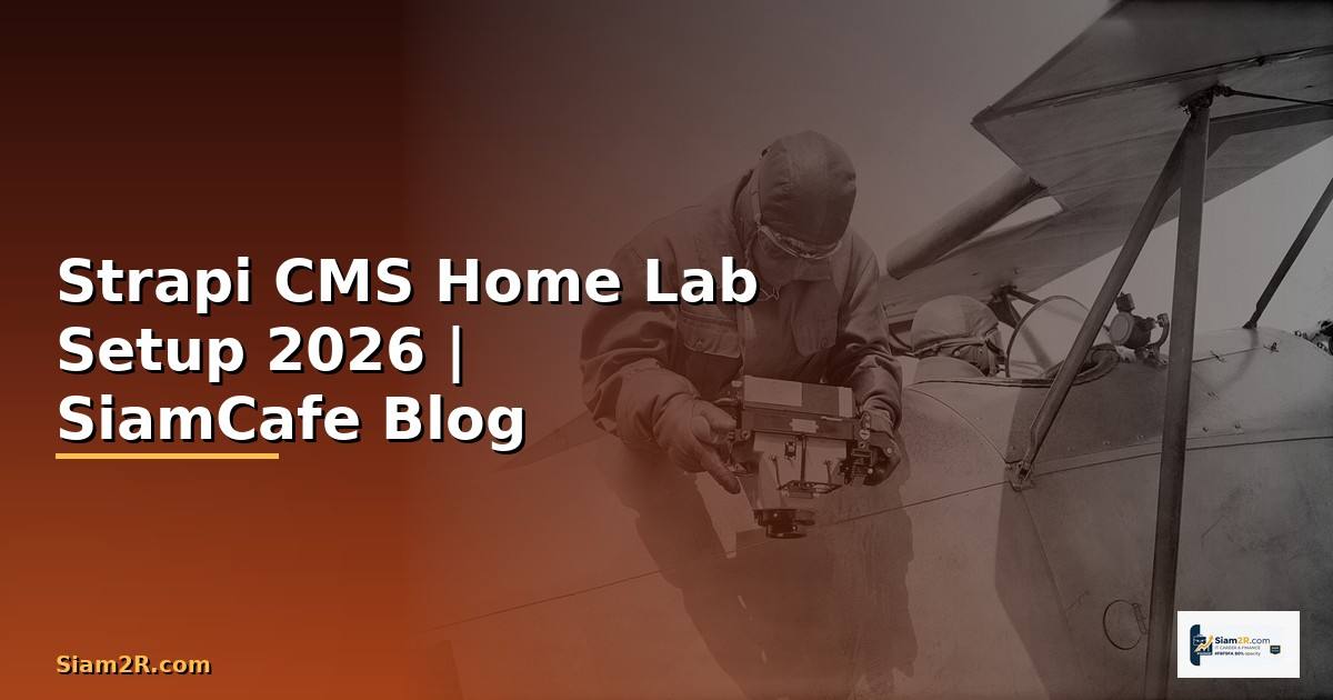 Strapi CMS Home Lab Setup