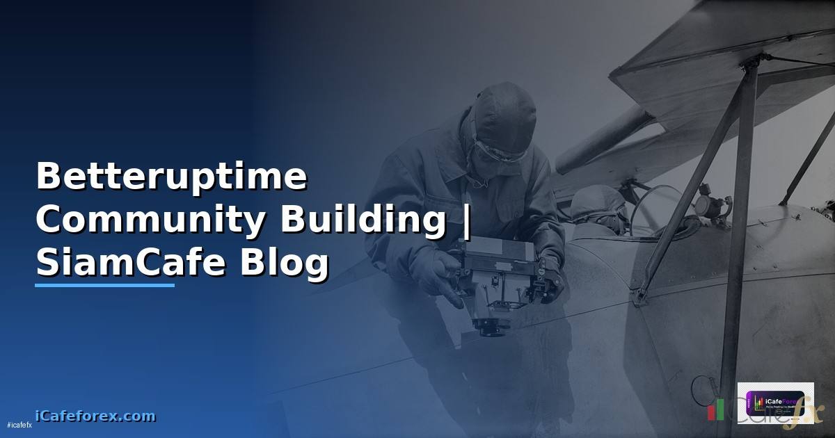 Betteruptime Community Building