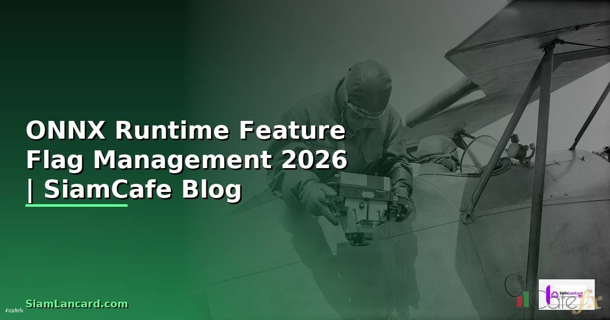 ONNX Runtime Feature Flag Management