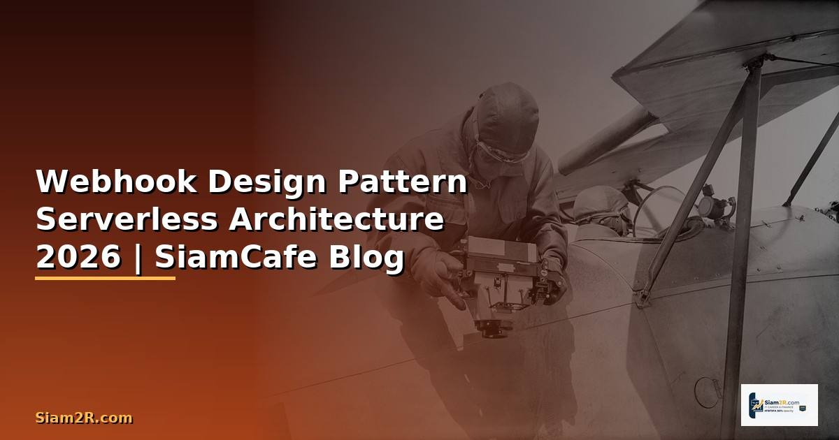 Webhook Design Pattern Serverless Architecture