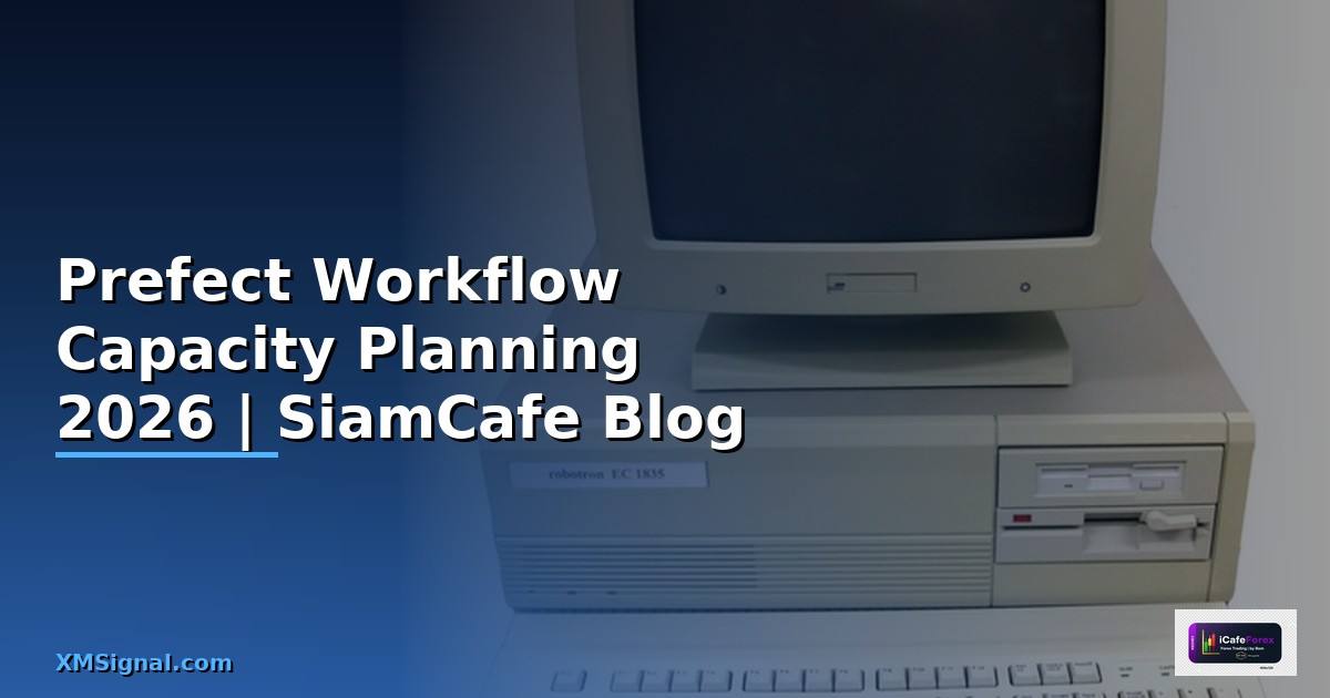 Prefect Workflow Capacity Planning