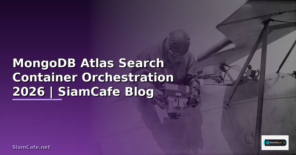 MongoDB Atlas Search Container Orchestration