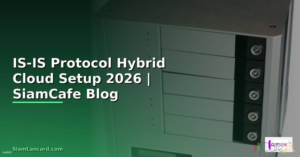IS-IS Protocol Hybrid Cloud Setup
