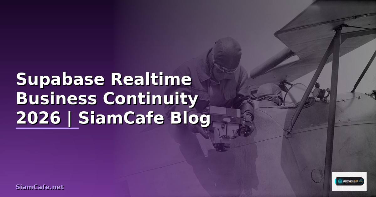 Supabase Realtime Business Continuity