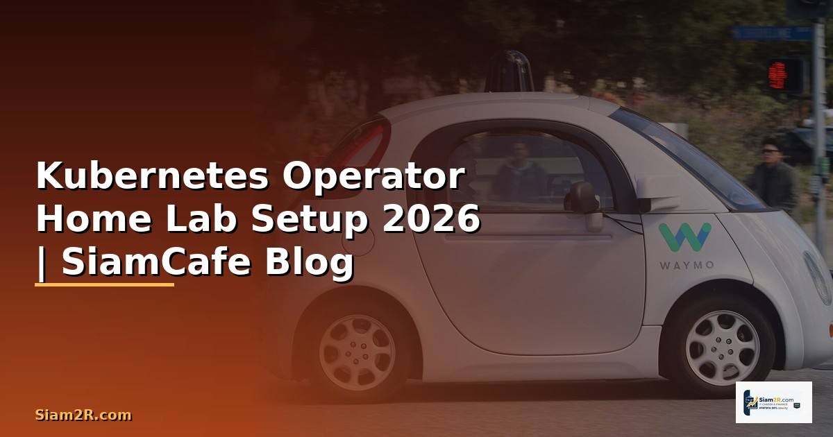 Kubernetes Operator Home Lab Setup