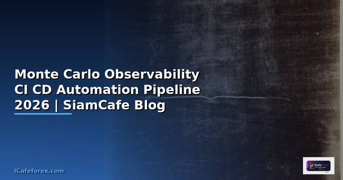 Monte Carlo Observability CI CD Automation