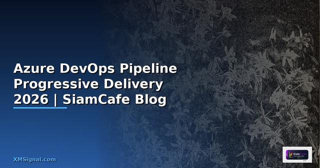 Azure DevOps Pipeline Progressive Delivery