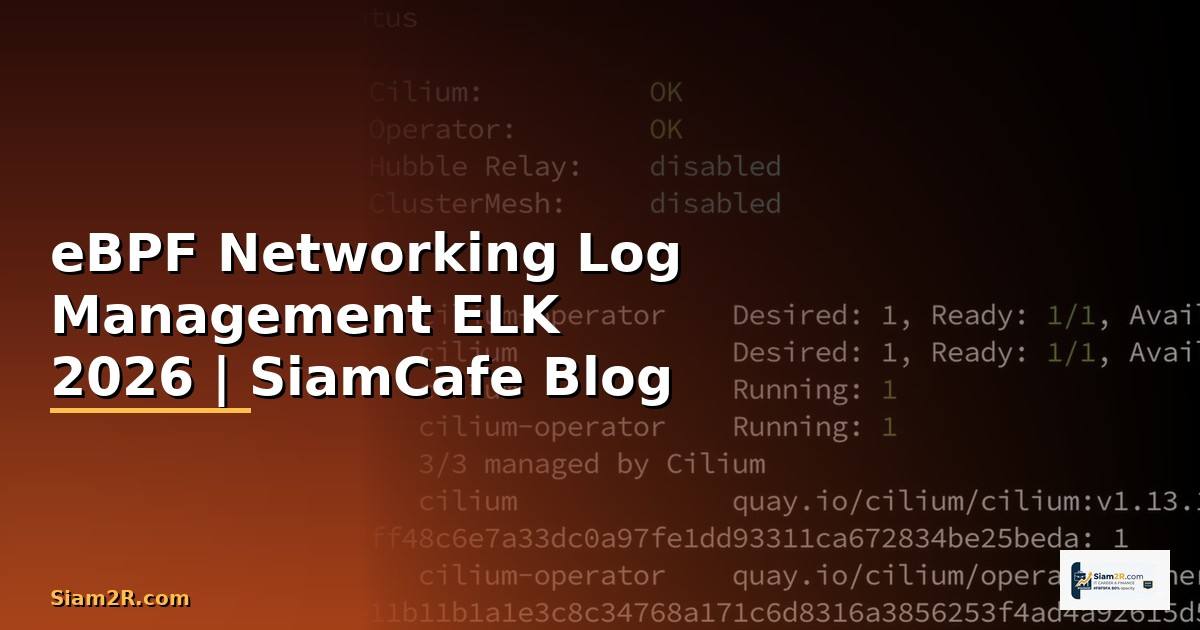 eBPF Networking Log Management ELK