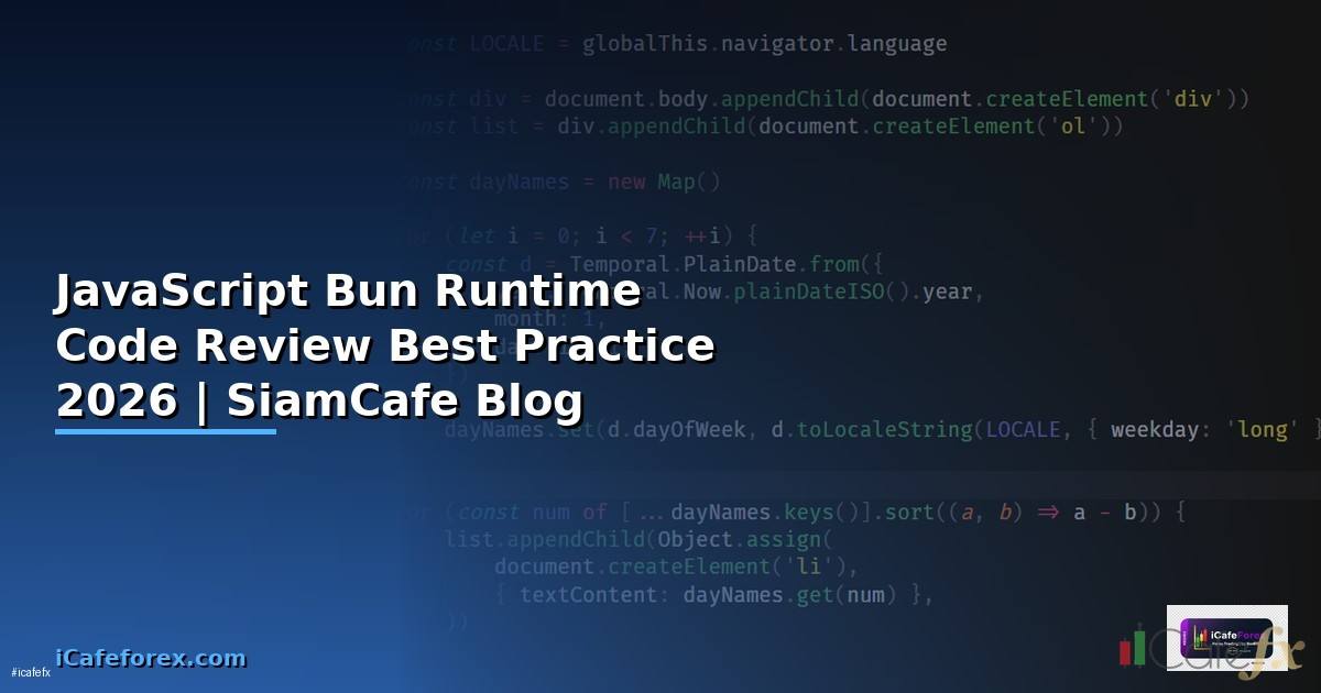 JavaScript Bun Runtime Code Review Best Practice