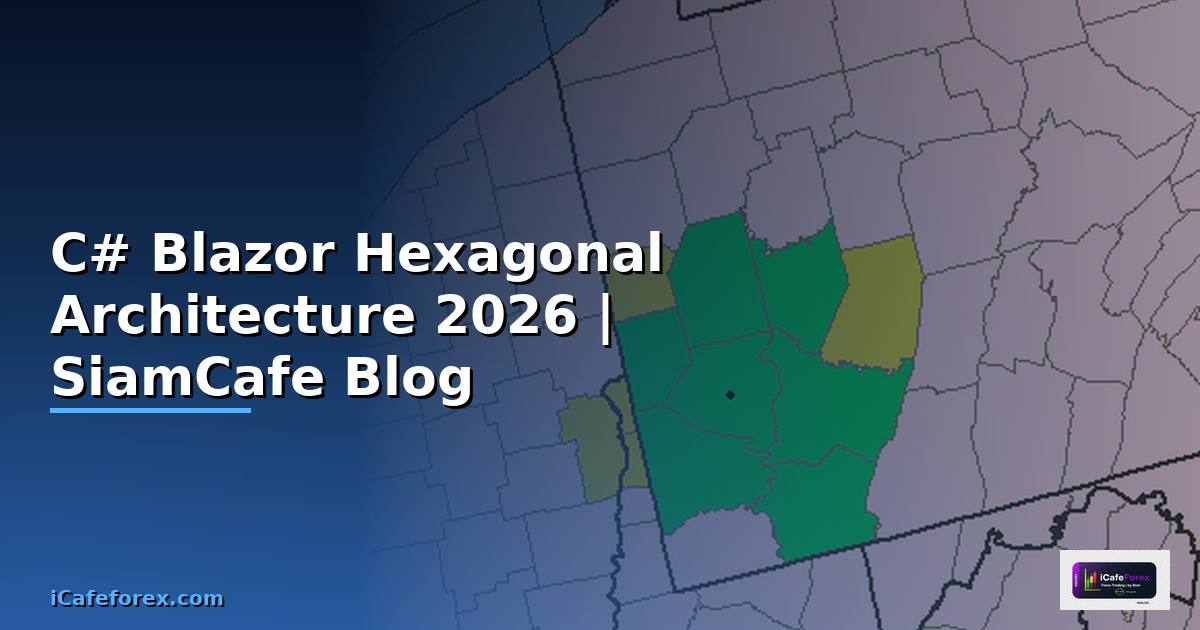C# Blazor Hexagonal Architecture