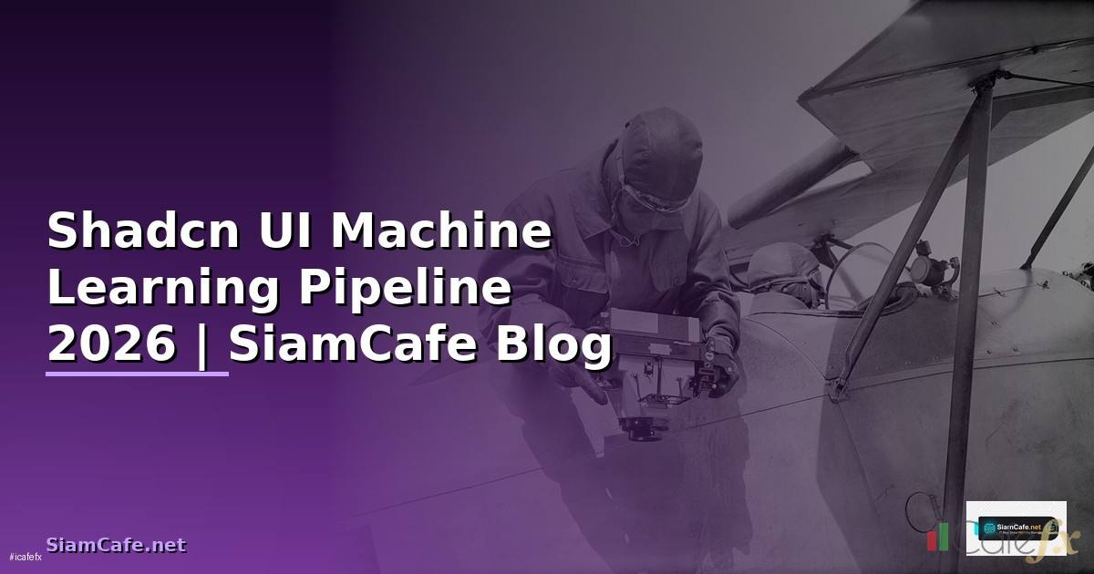 Shadcn UI Machine Learning Pipeline