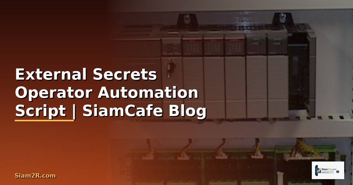 External Secrets Operator Automation Script