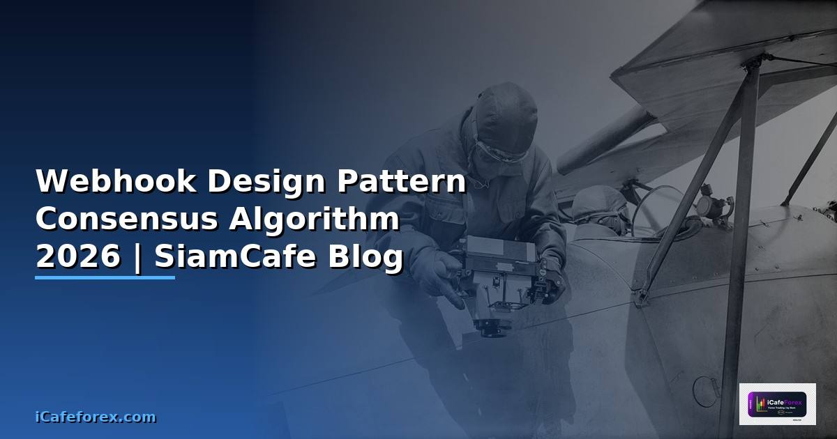 Webhook Design Pattern Consensus Algorithm