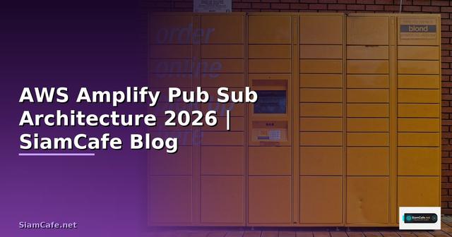 AWS Amplify Pub Sub Architecture