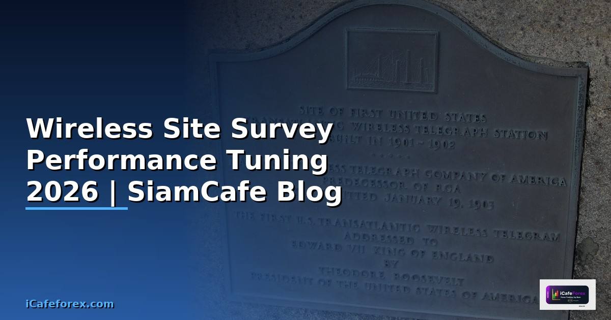 Wireless Site Survey Performance Tuning